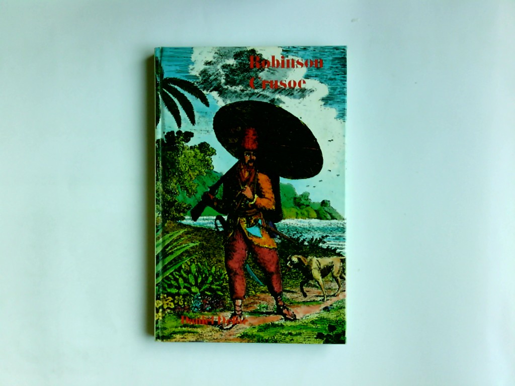 Robinson Crusoe - Defoe, Daniel