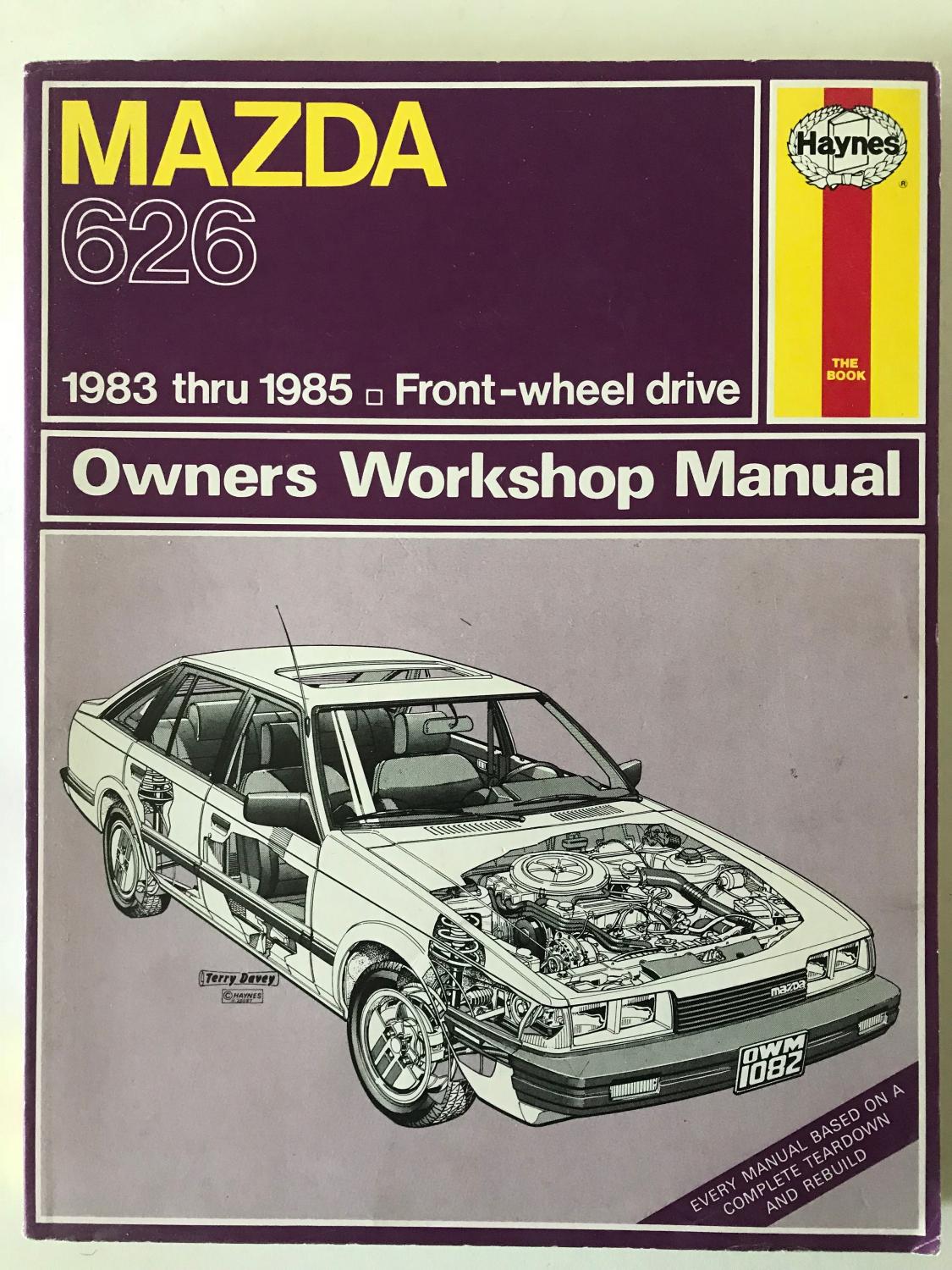 Mazda 626 1983 thru 1985 Front-wheel drive: Owners Workshop Manual - Larry Warren and John H. Haynes