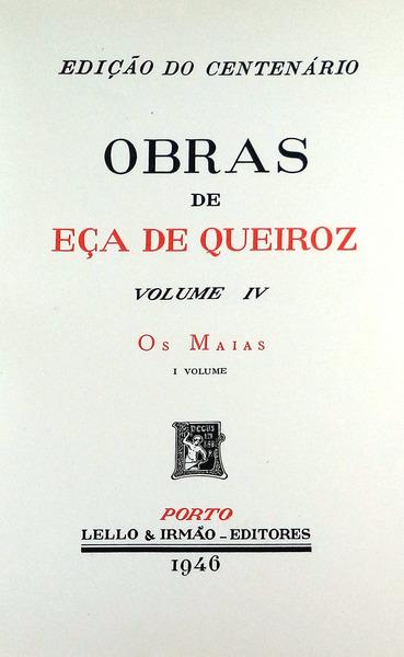 OS MAIAS. - EÇA DE QUEIROZ. (José Maria d?)