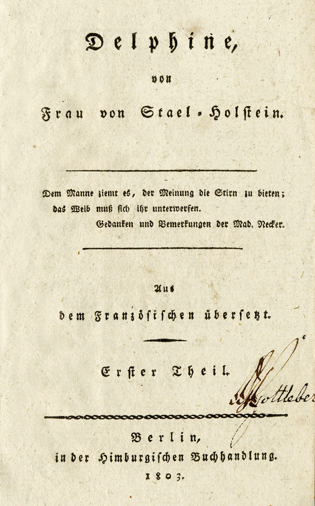 Delphine. Aus dem Französischen übersetzt. 5 Teile in 2 Bänden. Pappbde d. Z. (berieben) mit Rückenschild und etwas Rückenvergoldung. - Staël-Holstein, Anne Louise Germaine de.