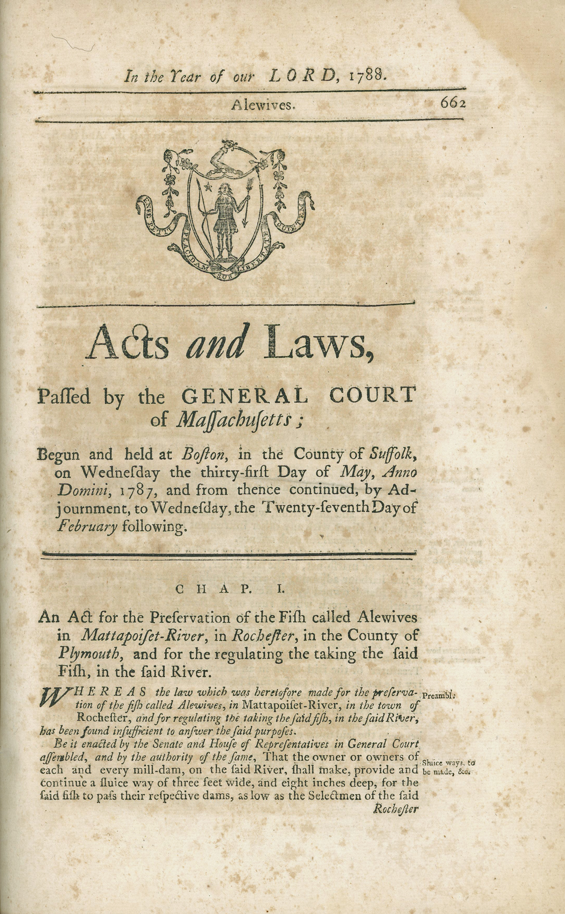 Acts and Laws Passed by the General Court of Massachusetts Begun and Acts and Laws Passed by the General Court of Massachusetts Begun and