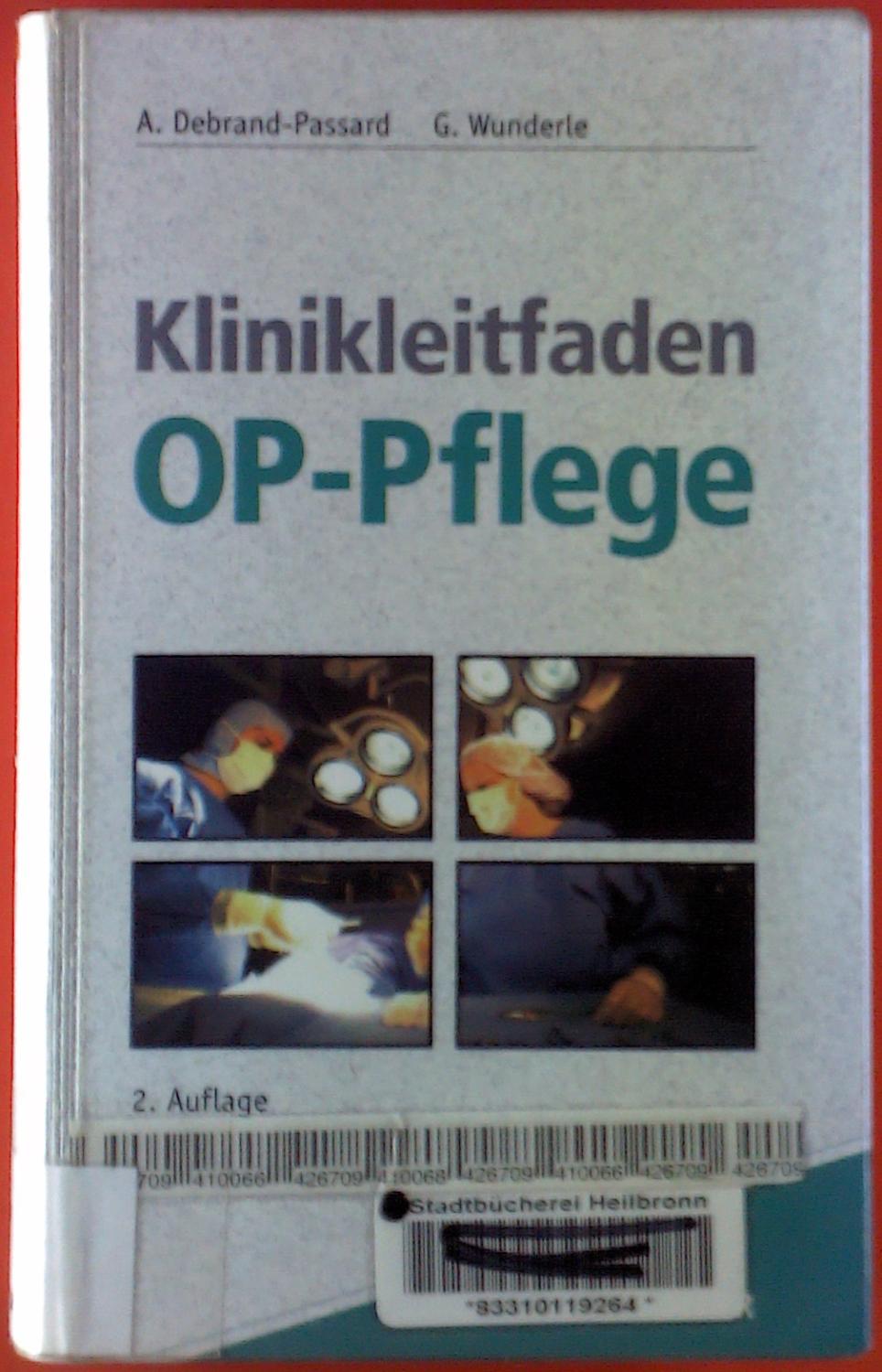 Klinikleitfaden OP-Pflege