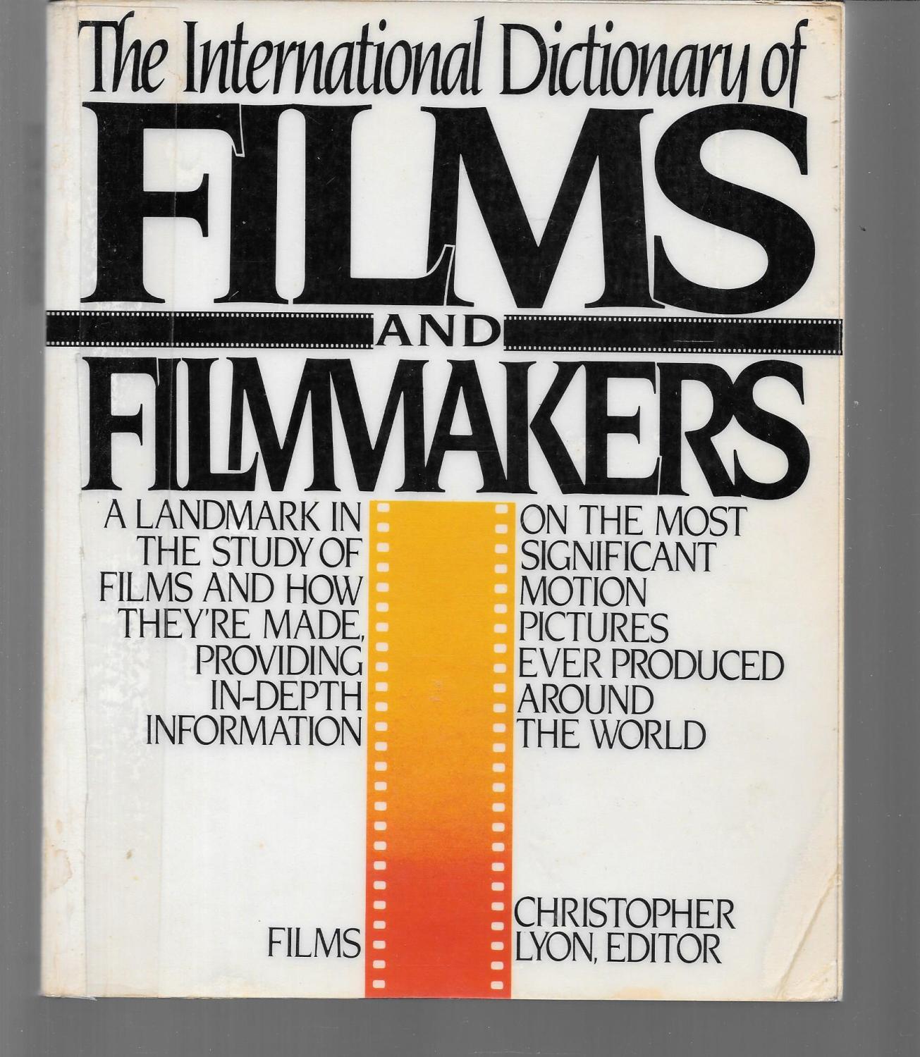 the international dictionary of films and filmmakers - christopher lyon