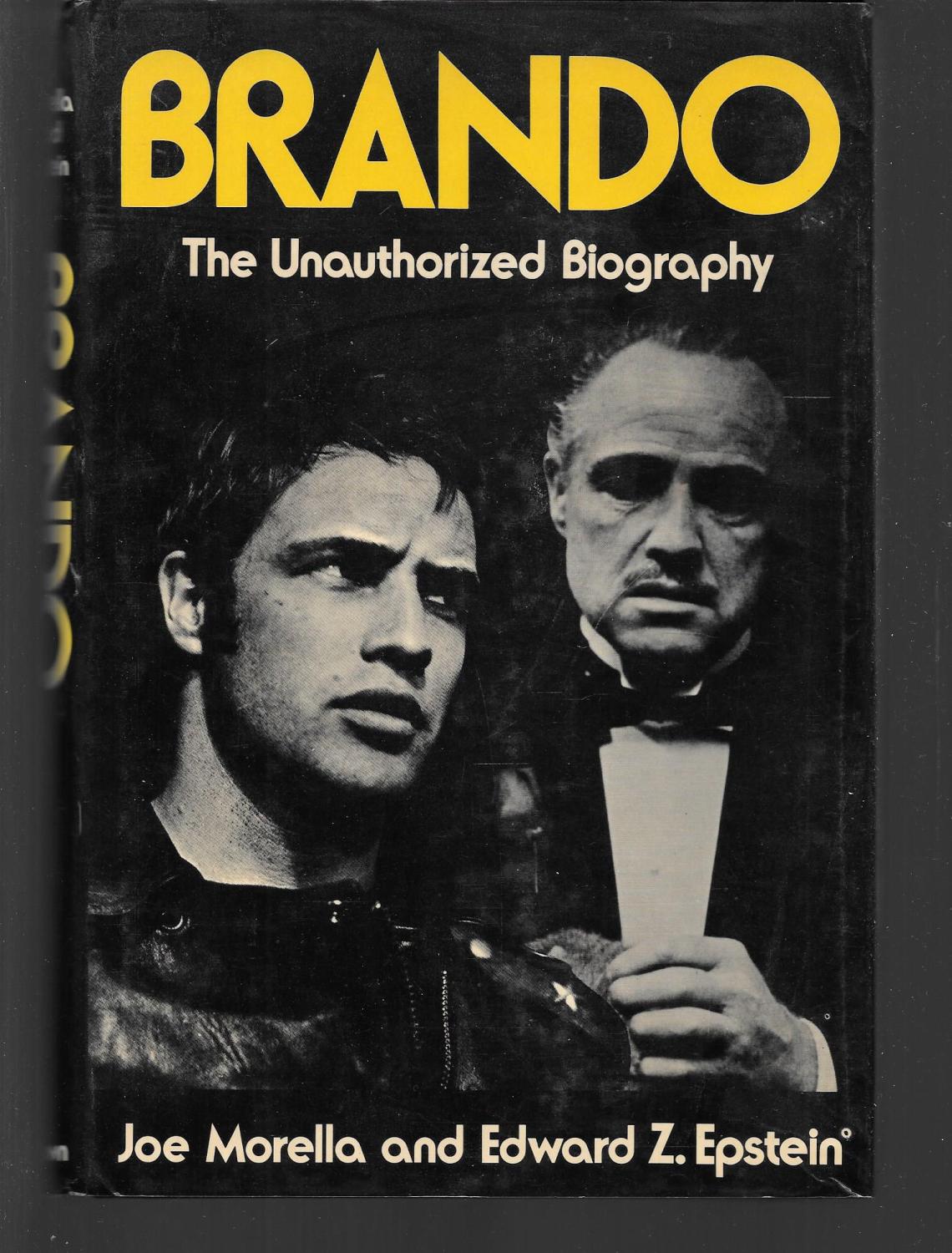 brando the unauthorized biography - joe morella and edward epstein ( marlon brando )