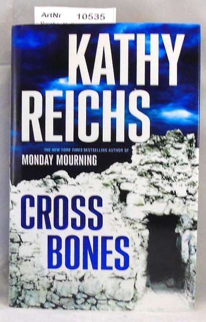 Cross Bones - Reichs, Kathy