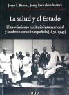 La salud y el Estado - Josep Bernabeu-Mestre,Josep Lluís Barona Vilar