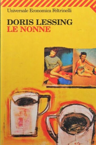 Le nonne. - Lessing,Doris.