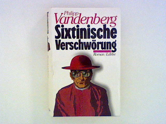 Sixtinische Verschwörung - Vandenberg, Philipp