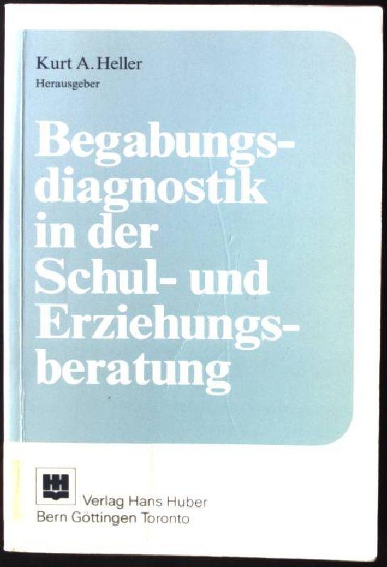 Begabungsdiagnostik in der Schul- und Erziehungsberatung.