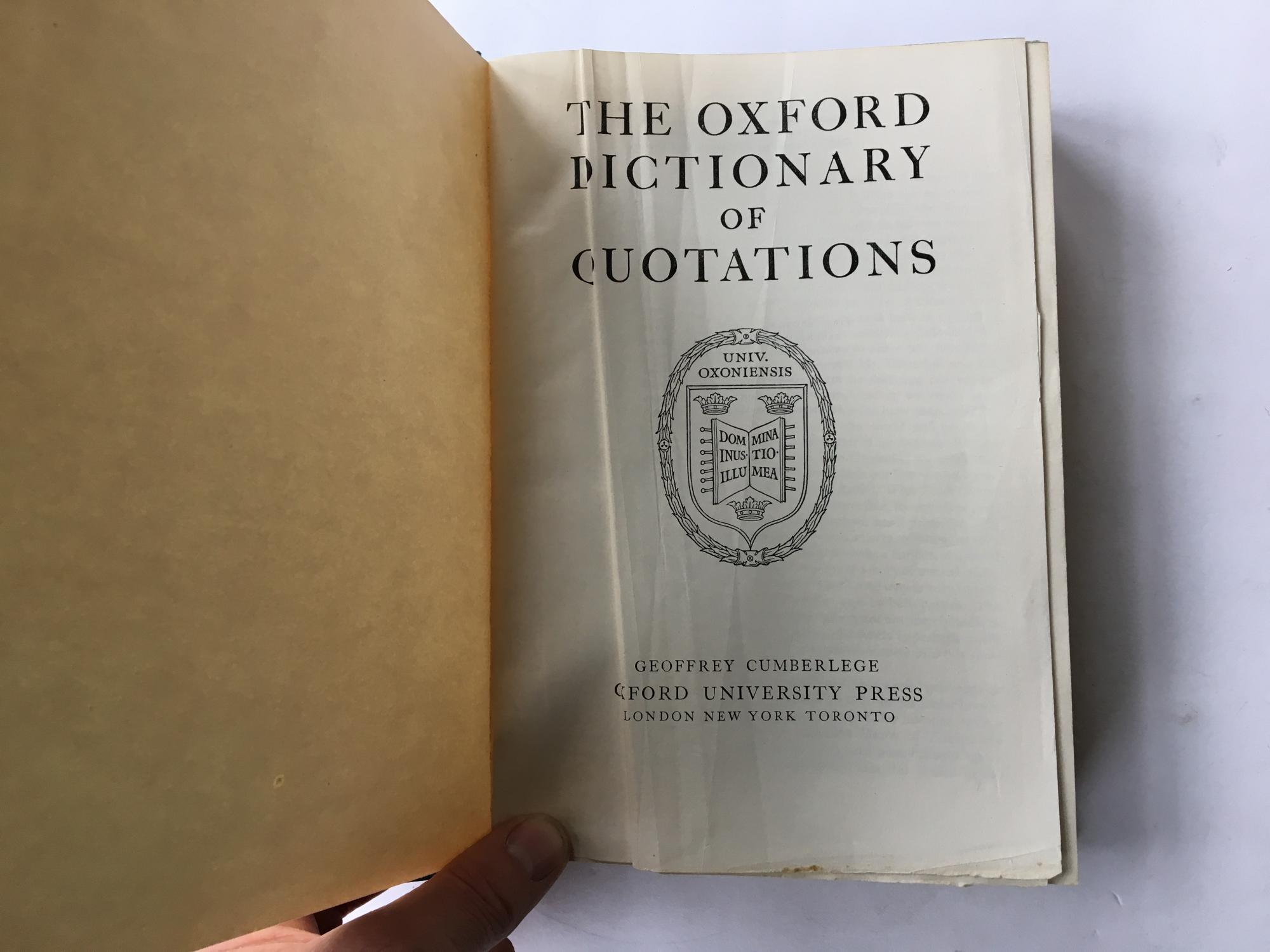 The Oxford Dictionary of Quotations Good Hardcover (1950) 1st Edition