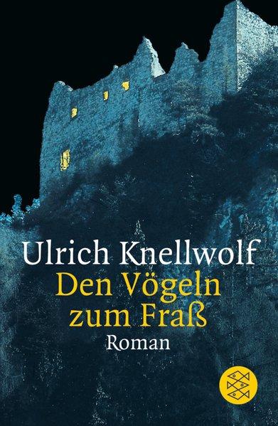 Den Vögeln zum Fraß: Roman (Fischer Taschenbücher)