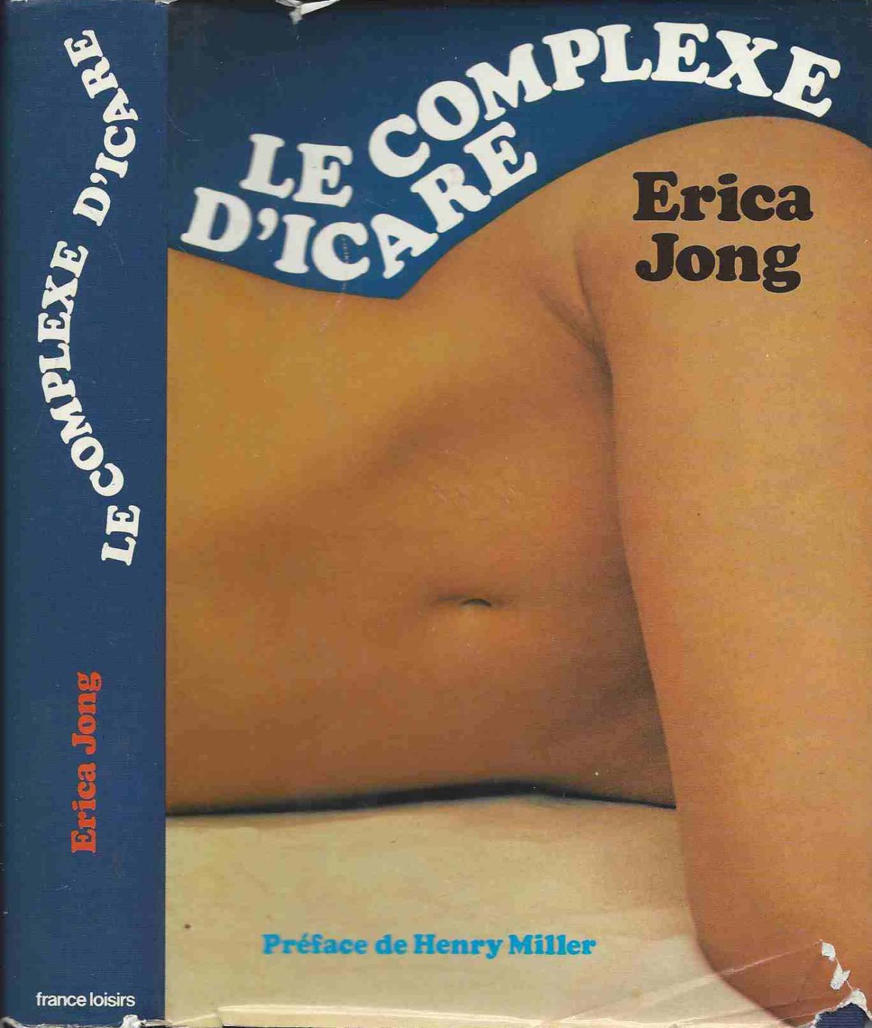 Le complexe d'icare - JONG Erica