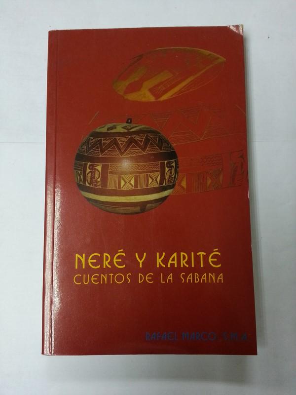 Nere y Karite - Rafael Marco