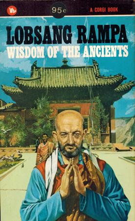 Wisdom of the Ancients. - Rampa, T. Lobsang (Ps.) = Cyril Henry Hoskins