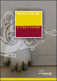 U Prufissore - Valerio Cascini