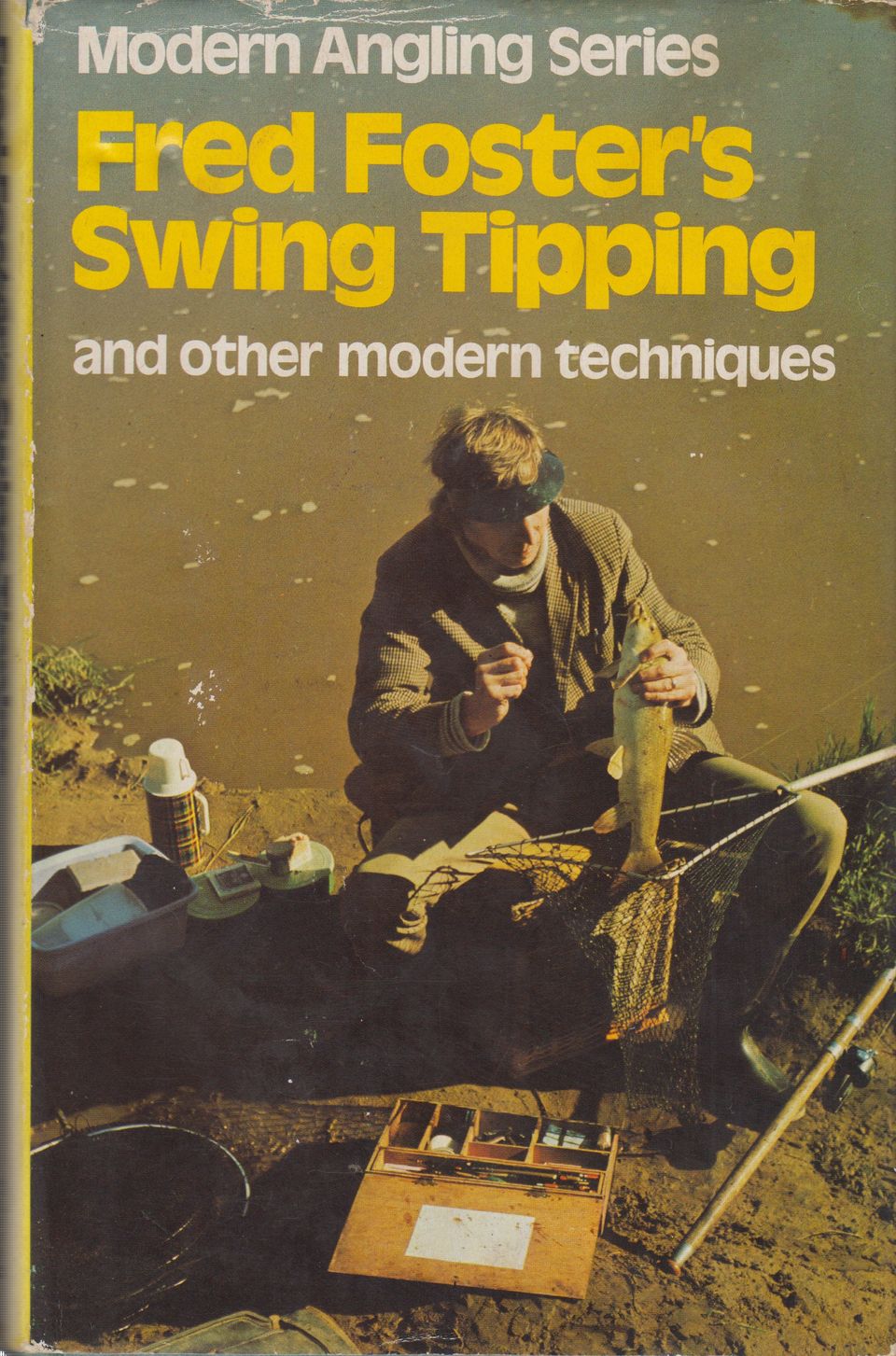 FRED FOSTER'S SWING TIPPING: AND OTHER MODERN TECHNIQUES. By Fred Foster. - Foster (Fred).