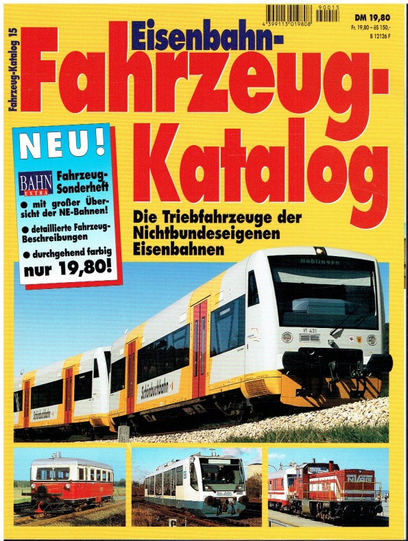 Eisenbahn-Fahrzeug-Katalog, Heft 15: Die Triebfahrzeuge der Nichtbundeseigenen Eisenbahnen. - Heinisch, Rudolf ; Machel, Wolf-Dietger