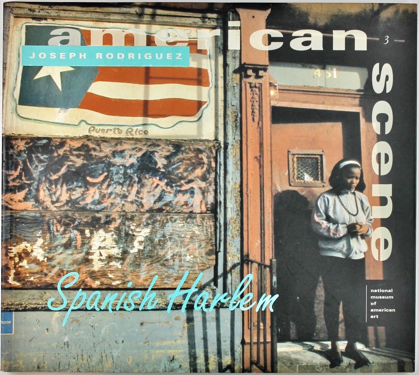 Spanish Harlem (American Scene, 3) - Joseph Rodriguez, Edgardo Vega YunquÃ