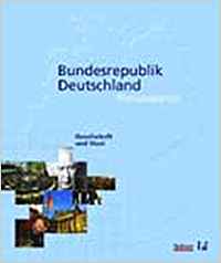 Bundesrepublik Deutschland, Nationalatlas, 12 Bde. u. 1 Reg.-Bd., Bd.1, Gesellschaft und Staat - Heinritz, Günter, Sabine Tzschaschel und Klaus Wolf