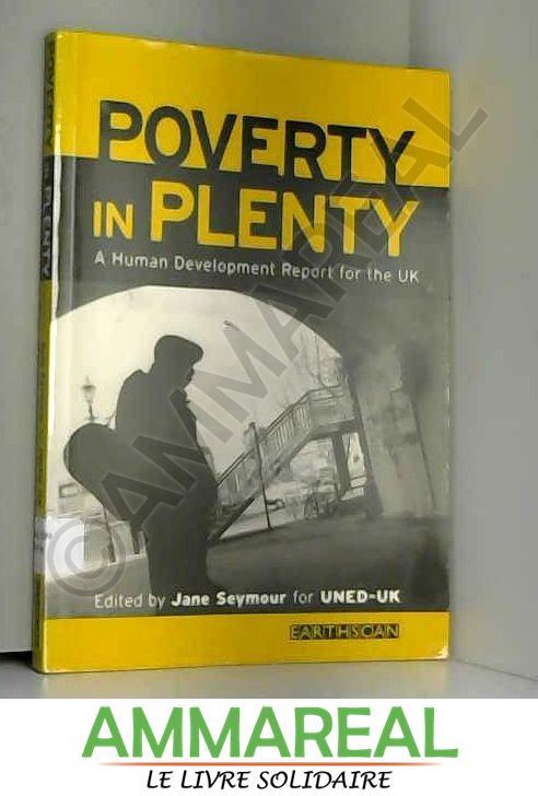 Poverty in Plenty: A human development report for the UK - Jane Seymour