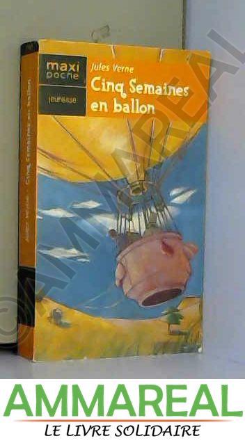 Cinq semaines en ballon - Jules Verne