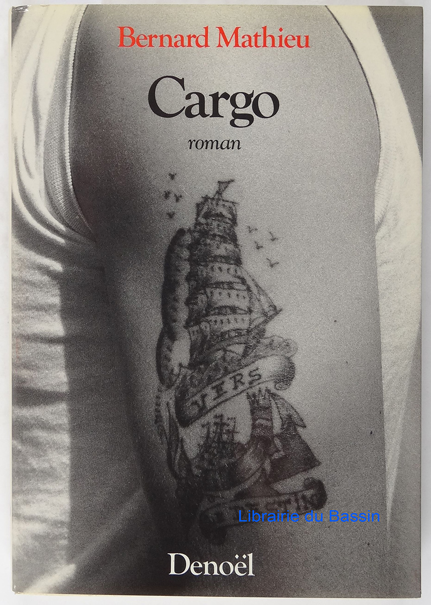 Cargo - Bernard Mathieu