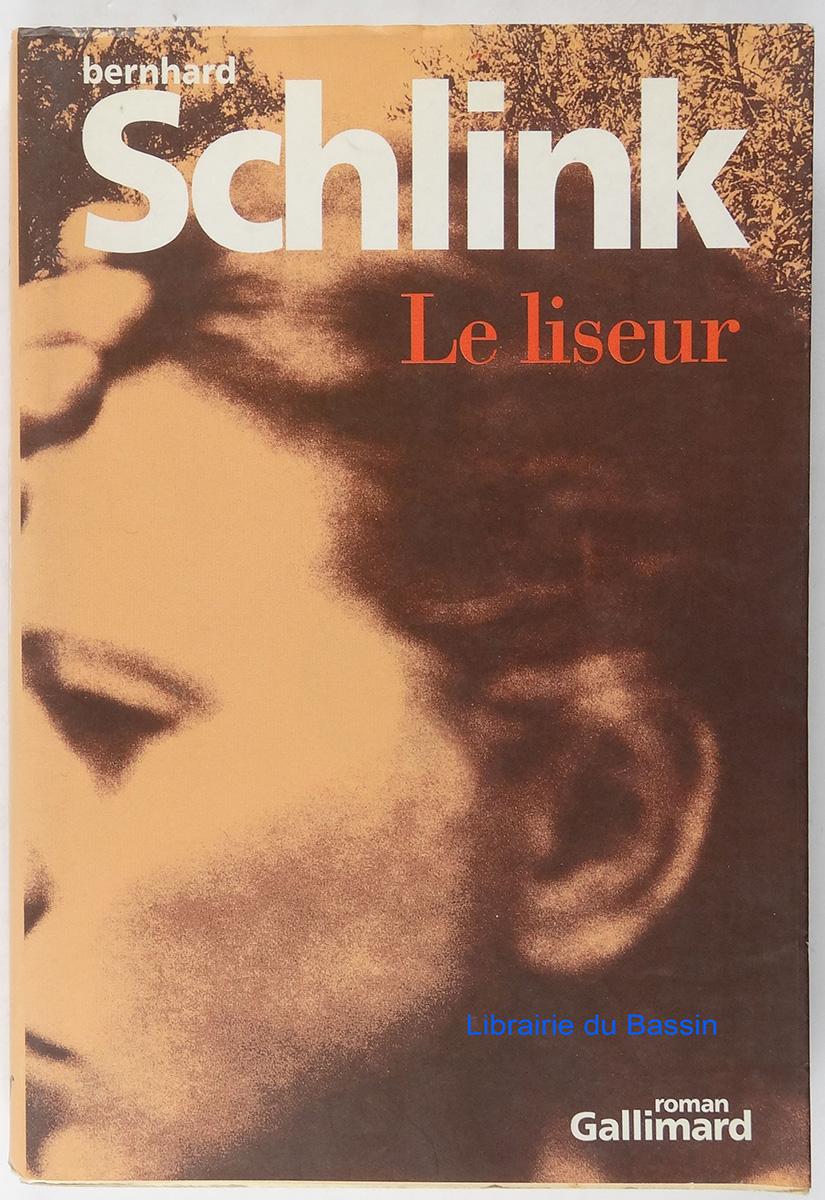 Le liseur - Schlink, Bernhard: 9782070744893 - AbeBooks