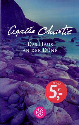 Das Haus an der Düne : Roman. Agatha Christie. Aus dem Engl. von Monika Gripenberg / Fischer ; 50680 - Christie, Agatha (Verfasser)