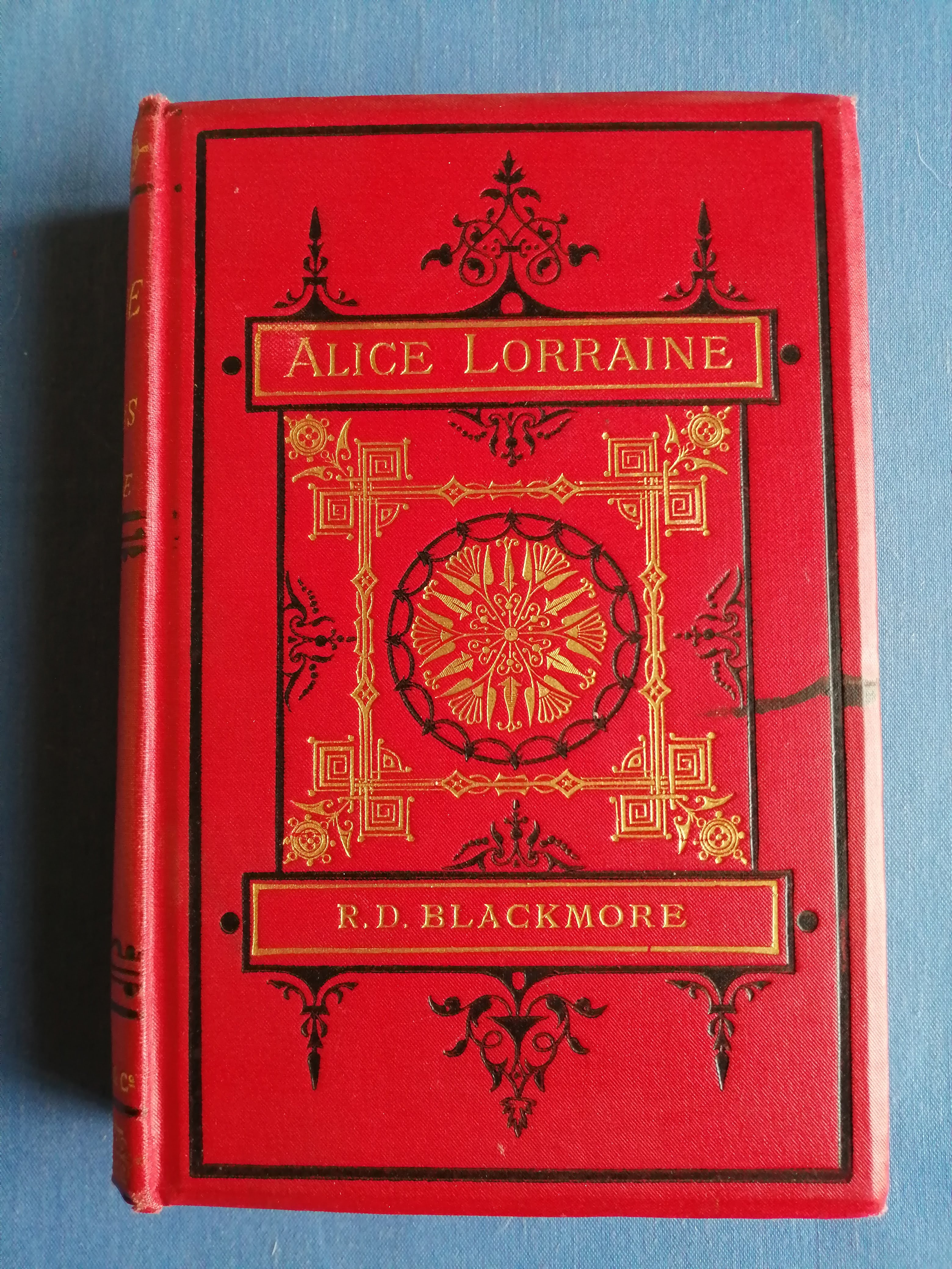 Alice Lorraine : a Tale of the South Downs : in one volume - Blackmore, Richard Doddridge (1825-1900)