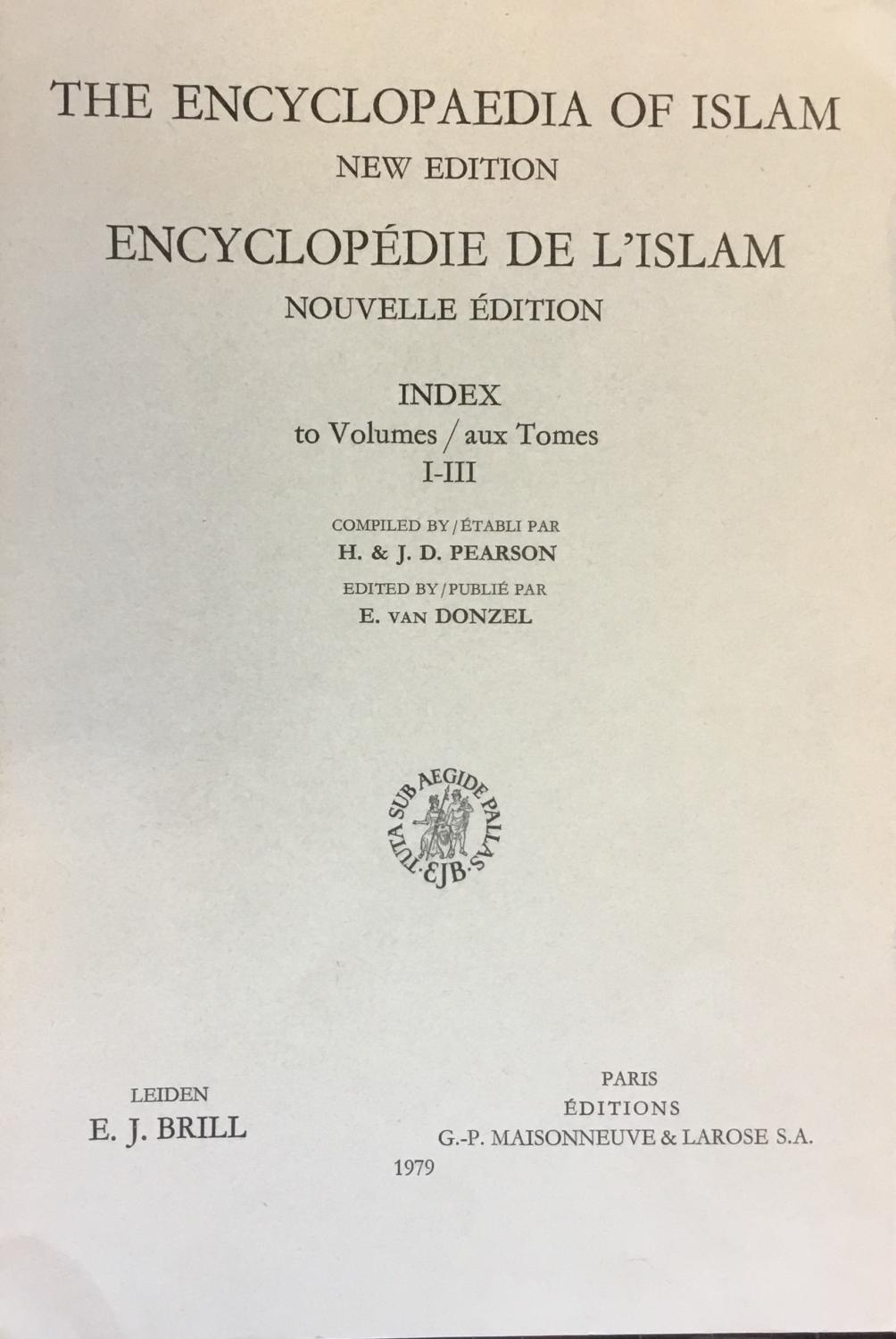 The Encyclopaedia of Islam. New Edition. Supplement, Fascicules 1-2. Prepared by a Number of Leading Orientalists. - Bosworth, C. E./ E. van Donzel/ B. Lewis & Ch. Pellat (Editors).