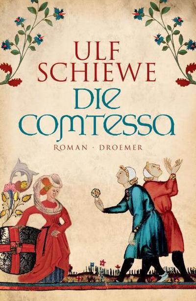 Die Comtessa: Roman - Ulf Schiewe