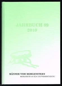 Jahrbuch 89 (2010). - - Männer vom Morgenstern. Heimatbund an Elb- und Wesermündung