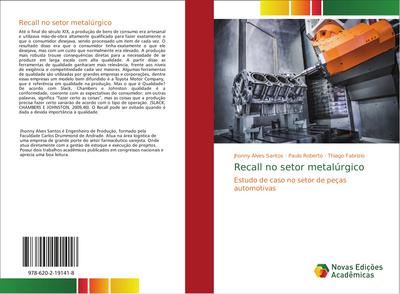 Recall no setor metalúrgico : Estudo de caso no setor de peças automotivas - Jhonny Alves Santos