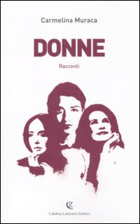 Donne - Muraca, Carmelina