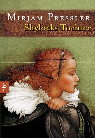 Shylocks Tochter: Roman : Roman - Mirjam Pressler