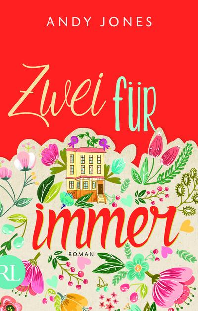 Zwei für immer : Roman - Andy Jones