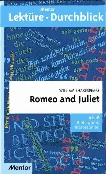 William Shakespeare: Romeo and Juliet