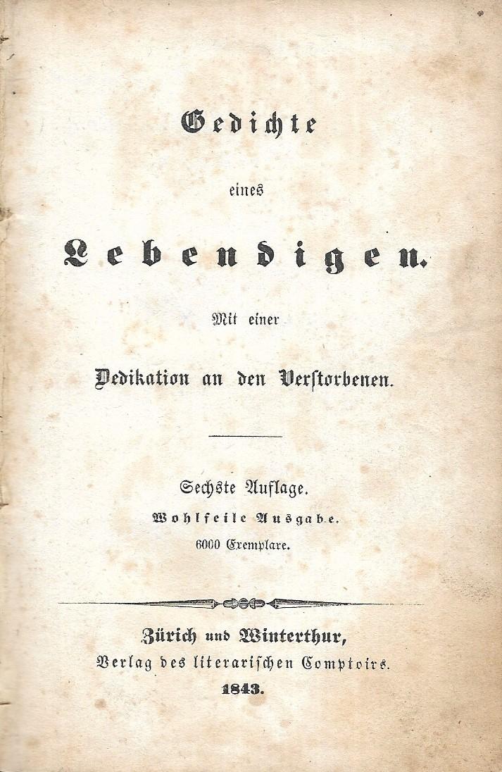 Gedichte eines Lebendigen. Mit einer Dedikation an den ...