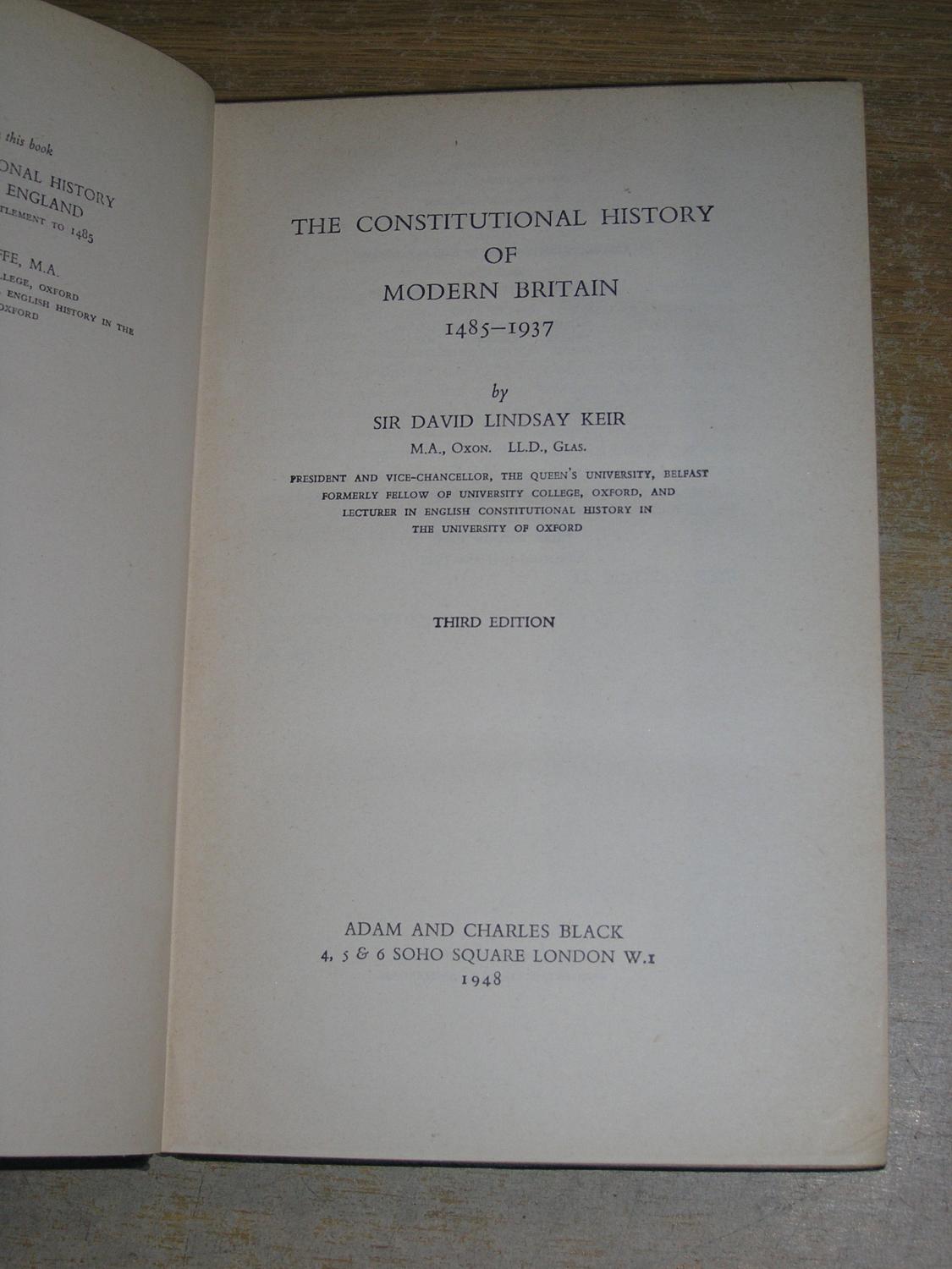 The Constitutional History Of Modern Britain 1485 - 1937 by David ...
