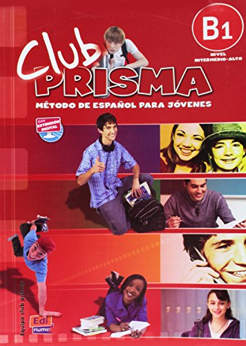 Club Prisma B1 - Libro de alumno + CD: Student Book + CD - Romero, Fernández Ana María und Cerdeira