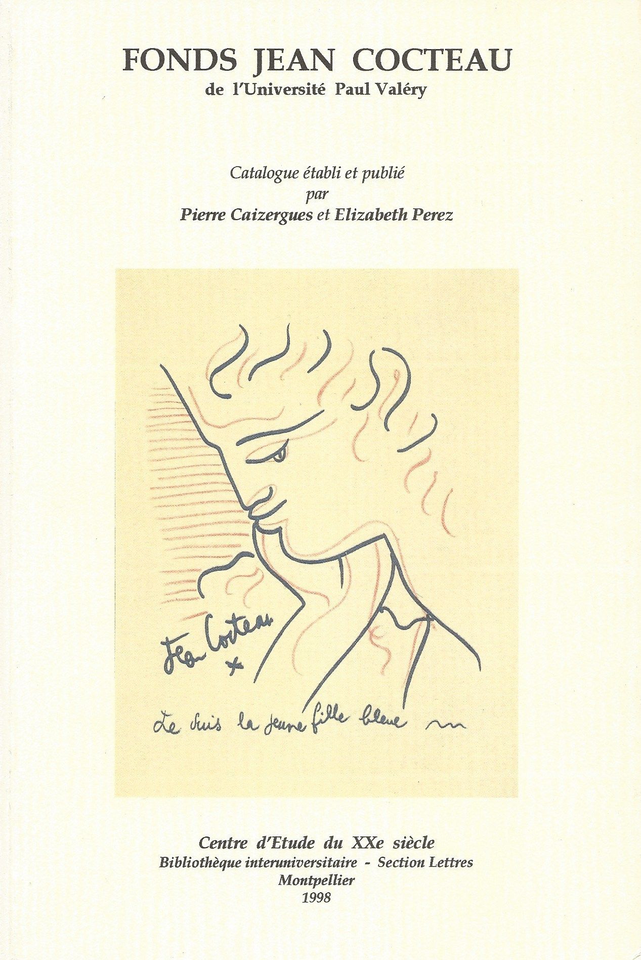 Fonds Jean Cocteau de l'Université Paul Valéry. by [COCTEAU (Jean ...