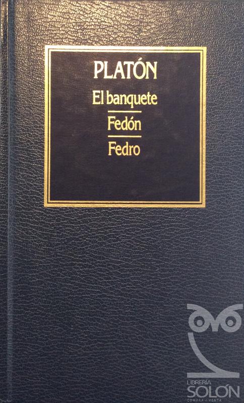 Banquete -Fedón -Pedro 