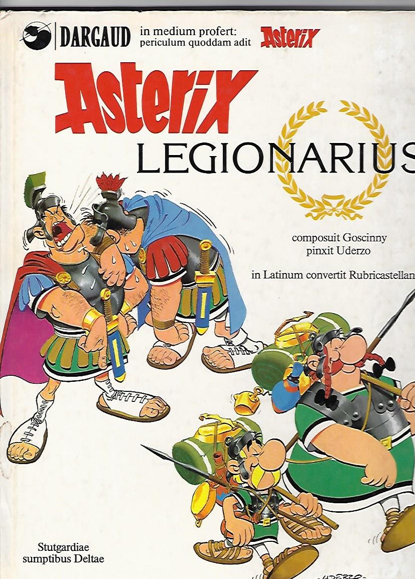 Asterix Legionarius. Noum perciulum Asterigis. Composuit Goscinny pinxit Uderzo. In Latinum convertit Rubricastellanus. Asterix latein 13 - mit Übersetzungsblatt. - Goscinny, Rene und A. Uderzo