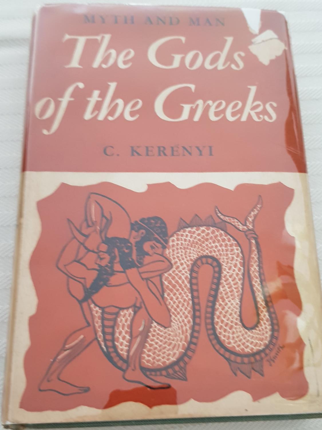 The Gods of the Greeks by Carl Kerenyi: Fine Hardcover (1951) 1st Edition.,  Inscribed by Author | Lascar Publishing Ltd.