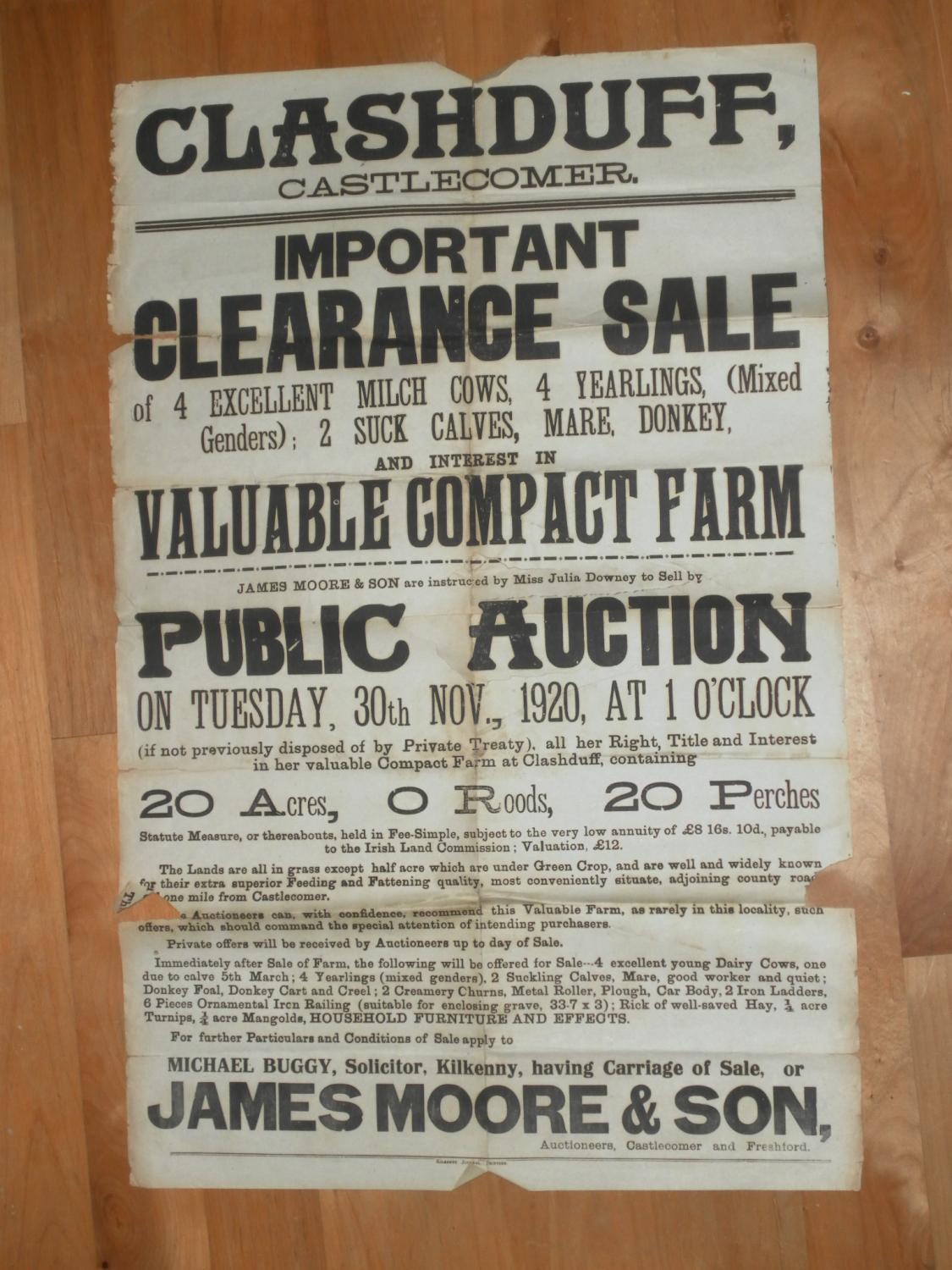 Public Auction Notice of Important Clearance Sale Clashduff, Castlecomer, 30th, November, 1920 Moore, James & Son Auctioneers, Castlecomer and Freshf