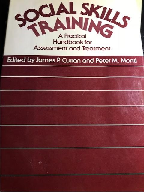 Social Skills Training: a Practical Handbook for