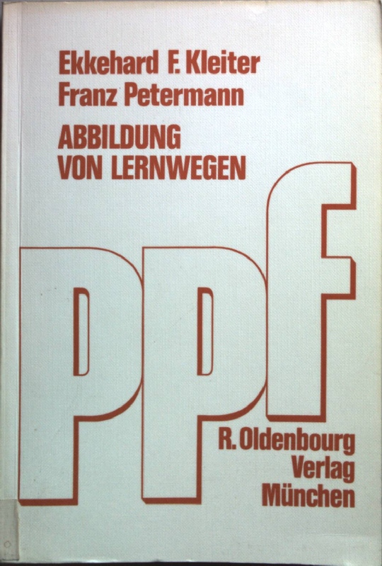 Abbildung von Lernwegen. - Kleiter, Ekkehard F. und Franz Petermann