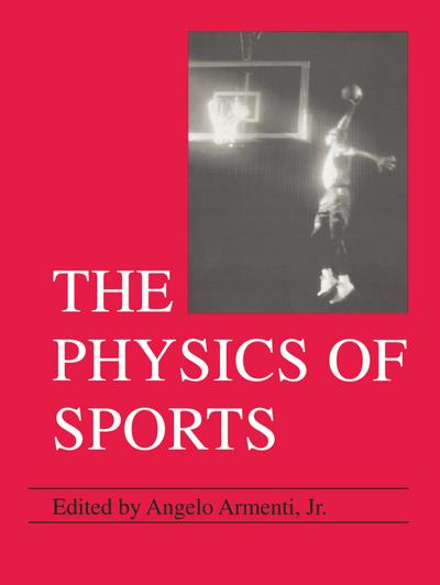 The Physics of Sports - Angelo Jr Armenti