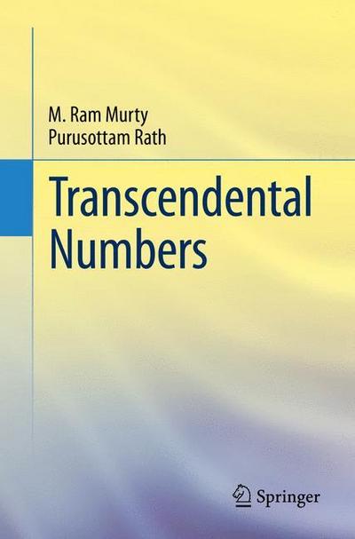 Transcendental Numbers - Purusottam Rath