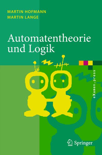 Automatentheorie und Logik - Martin Lange